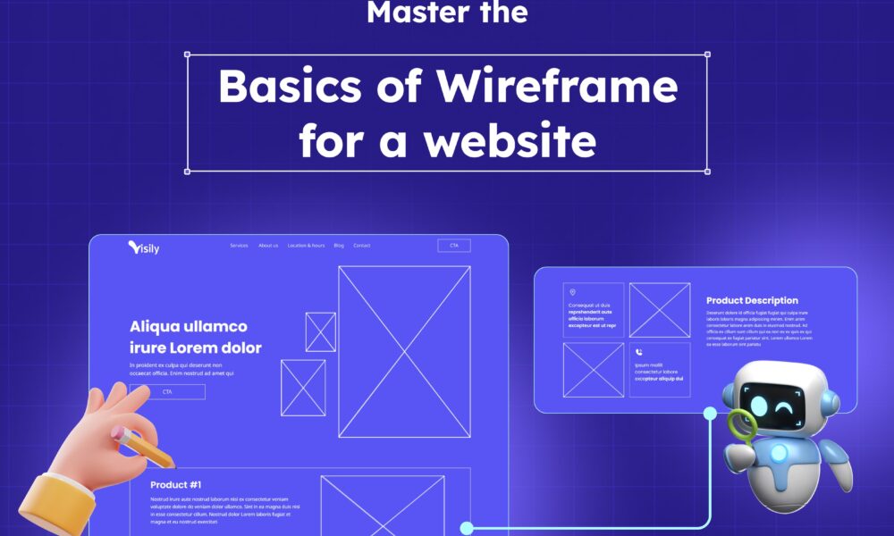 Master the Basics of Wireframe for a Website: A Step-by-Step Guide