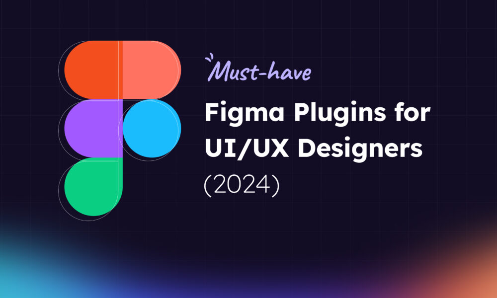 Figma Plugins for UI/UX Designers